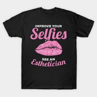 Improve Your Selfies T-Shirt